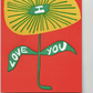 Love Blooms Card