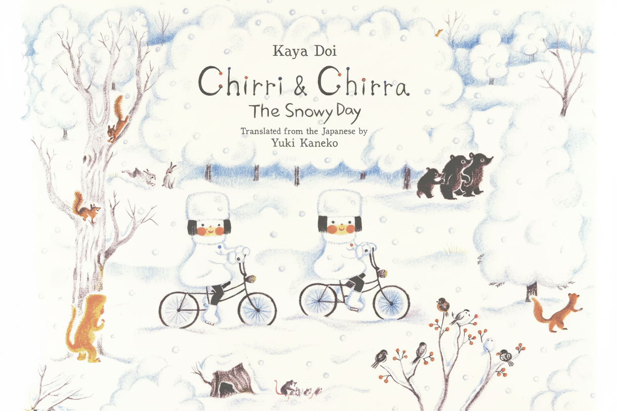 Chirri & Chirra, The Snowy Day